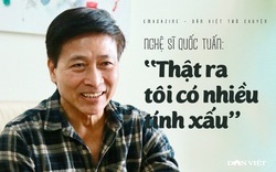 Nghệ sĩ Quốc Tuấn: “Thật ra tôi có nhiều tính xấu”