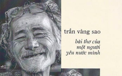 “Bài thơ của một người yêu nước mình” của Trần Vàng Sao đoạt giải thưởng Sách Quốc gia