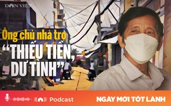 Ông chủ nhà trọ “thiếu tiền, dư tình”