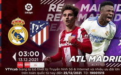 Xem trực tiếp Real Madrid vs Atletico Madrid trên kênh nào? (3h ngày 13/12)