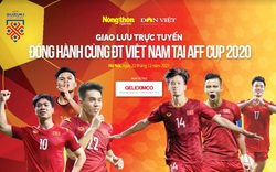 Giao lưu trực tuyến AFF Cup 2020: Nếu ĐT Thái Lan chủ quan, ĐT Việt Nam sẽ thắng