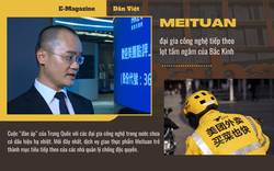 Meituan - "nạn nhân" tiếp theo lọt vào tầm ngắm của Bắc Kinh trong cuộc chiến chống độc quyền