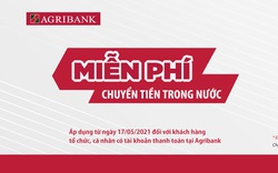 Agribank miễn 100% phí chuyển tiền trong nước