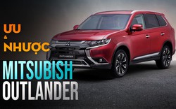 Nhược điểm xe Mitsubishi Outlander mà người mua cần biết trước khi xuống tiền