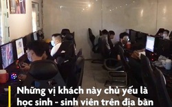 VIDEO: Cảnh sát giả làm khách, đột kích tiệm Internet mở chui