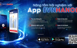 EVNHANOI ra mắt app di động dành cho khách hàng sử dụng điện