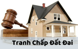 Đây là lý do vì sao người dân không nên để xảy ra tranh chấp đất đai