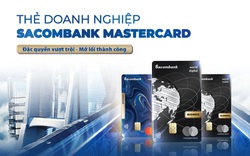 Đặc quyền vượt trội - mở lối thành công với thẻ doanh nghiệp Sacombank Mastercard