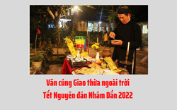 Văn cúng Giao thừa ngoài trời Tết Nguyên đán Nhâm Dần 2022