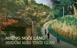 Ngỡ ngàng với những ngôi làng nhuốm màu thời gian trải dài khắp Việt Nam