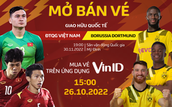 VinID độc quyền bán vé trực tuyến trận ĐT Việt Nam gặp Dortmund