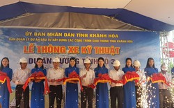 Khánh Hòa: Thông xe kỹ thuật dự án trên 340 tỷ đồng