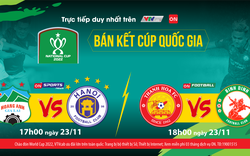 Lịch phát sóng trực tiếp bán kết Cúp Quốc gia 2022: Đại chiến HAGL vs Hà Nội FC
