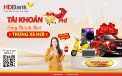 Giao dịch ngân hàng: 0 phí trọn đời, bất ngờ trúng xe hơi