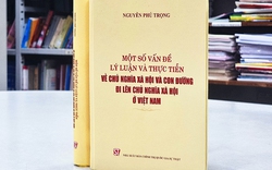 Giá trị cốt lõi, bền vững của chủ nghĩa xã hội trong cuốn sách của Tổng Bí thư