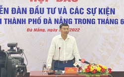 Hàng loạt sự kiện về kinh tế, đầu tư, thương mại diễn ra ở Đà Nẵng trong tháng 6