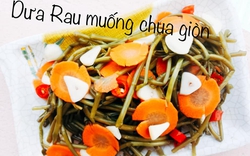 Mẹo nhỏ làm dưa rau muống chua ngọt giòn vàng bắt mắt