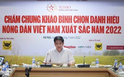 Video: “100 Nông dân Việt Nam xuất sắc 2022 hoàn toàn xứng đáng”