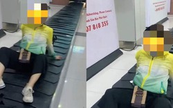 Thêm vụ cô gái ngồi phản cảm trên băng chuyền hành lý sân bay: Cục Hàng không yêu cầu xác minh, xử lý