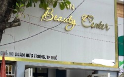 Thừa Thiên Huế: Một cơ sở spa bị xử phạt, đình chỉ hoạt động 18 tháng 
