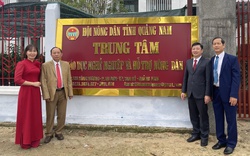 Trung tâm Giáo dục nghề nghiệp và Hỗ trợ Nông dân Quảng Nam là bệ đỡ của nông dân 
