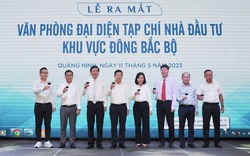 Tạp chí Nhà đầu tư ra mắt Văn phòng đại diện Đông Bắc Bộ tại Quảng Ninh