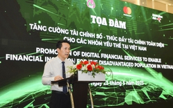 Ứng dụng công nghệ số, tăng cường tài chính số cho người yếu thế ở Việt Nam