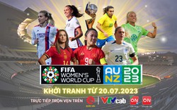 Xem trực tiếp World Cup nữ 2023 trên kênh nào?