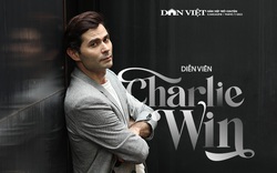 Diễn viên Charlie Win: Không ít phụ nữ Việt chủ động thổ lộ tình cảm với tôi