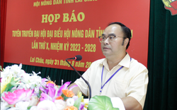 Hội Nông dân tỉnh Lai Châu họp báo chuẩn bị tổ chức Đại hội đại biểu lần thứ X, nhiệm kỳ 2023-2028