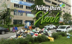 NÔNG THÔN XANH: Bãi rác thải khổng lồ án ngữ Khu đô thị, người dân khốn khổ