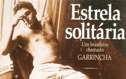 Huyền thoại bóng đá Brazil - Garrincha: Tình dục siêu đẳng, cuộc sống phóng đãng với gái và rượu