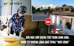 Xin đừng gọi chúng tôi là "dân làng Nhô", hãy gọi là "dân làng tỷ phú" (Bài 2)