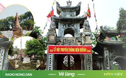 Ngôi làng duy nhất Việt Nam sinh ra 3 người phụ nữ tài sắc nổi danh sử Việt