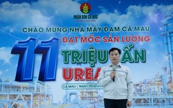 Nhà máy Đạm Cà Mau cán mốc sản lượng 11 triệu tấn urea