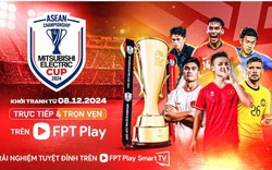 Xem trực tiếp ASEAN Cup 2024 trên kênh nào?