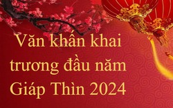 Văn khấn khai trương đầu năm Giáp Thìn 2024 chuẩn nhất, cầu năm mới làm ăn phát tài    