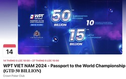 Hà Nội rà soát giải Poker WPT Vietnam 2024 để tránh cờ bạc trá hình 