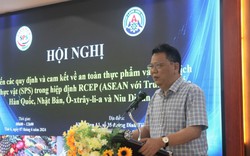 Việt Nam tham gia 19 hiệp định FTA: Tuân thủ biện pháp ATTP và kiểm dịch động, thực vật là yêu cầu bắt buộc