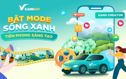 Xanh Creator: Sân chơi sáng tạo nội dung, lan tỏa lối sống xanh trong mùa hè