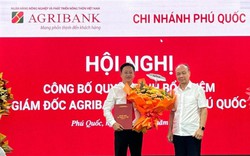 Ông Tiêu Tường Phục chính thức được bổ nhiệm làm Giám đốc Agribank Chi nhánh Phú Quốc