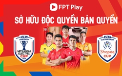 FPT Play sở hữu bản quyền Shopee Cup 2024/25 và Mitsubishi Electric Cup 2024/2025