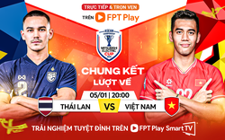 Thái Lan vs Việt Nam (20h ngày 5/1): Lên ngôi trên sân khách?