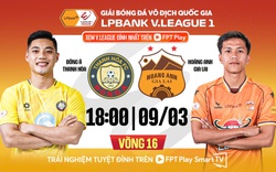 Đông Á Thanh Hóa vs HAGL (18h ngày 9/3): Chủ nhà vẫn “rơi tự do”?