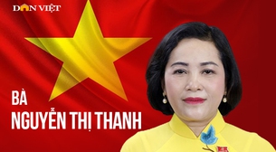 Infographic: Chân dung tân Phó Chủ tịch Quốc hội Nguyễn Thị Thanh