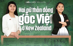Hai nữ thần đồng gốc Việt ở New Zealand và ước mơ được về Việt Nam cống hiến