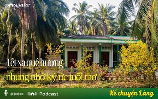 Tết xa quê hương, nhung nhớ ký ức tuổi thơ