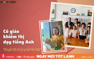 Cô giáo khiếm thị dạy tiếng Anh: “Khuyết tật chỉ là sự bất tiện thôi”