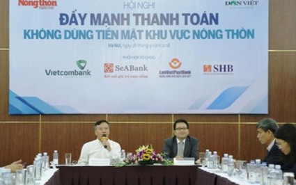 Thanh toán không dùng tiền mặt: Niềm tin của người dân rất quan trọng!