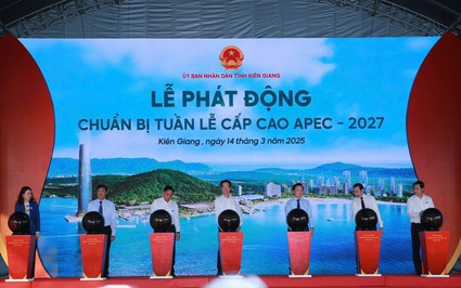 Tuần lễ cấp cao APEC-2027 tại Phú Quốc, cơ hội đặc biệt khẳng định vị thế một thiên đường du lịch